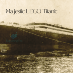 Epic LEGO Mastery: Witness the Majestic LEGO Titanic Come to Life!